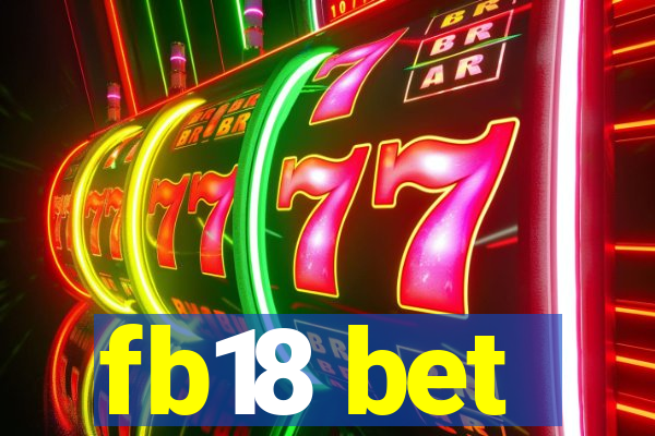 fb18 bet